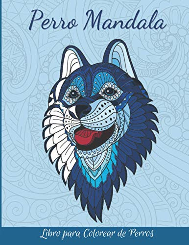 Perro Mandala: Libro Para Colorear De Perros | Libro De Colo