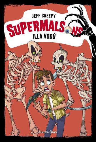 Supermalsons. Illa Vodú (libro Original)