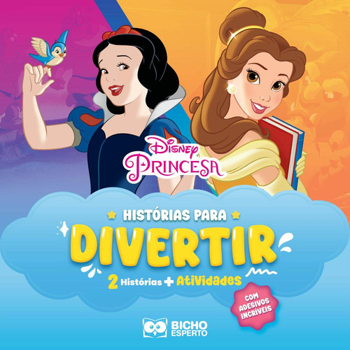 Histórias Para Divertir : Branca De Neve E Bela E A Fera, De Disney. Editorial Bicho Esperto, Capa Mole, Edição 1 Em Português, 2024