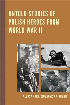 Libro Untold Stories Of Polish Heroes From World War Ii -...