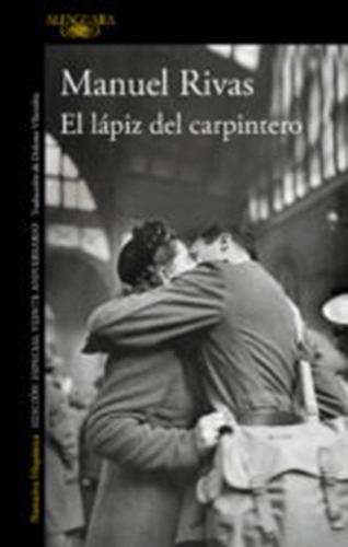 Lapiz Del Carpintero, El - Rivas, Manuel