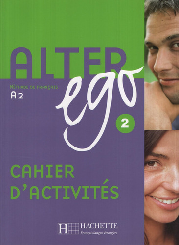 Alter Ego 2 - Cahier D'activites - A2/b1