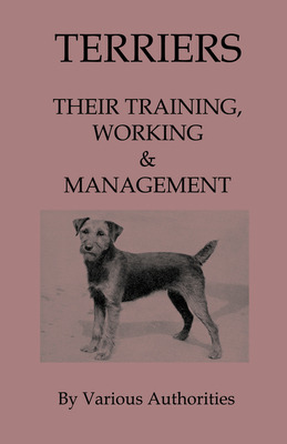 Libro Terriers - Their Training, Work & Management - Vari...
