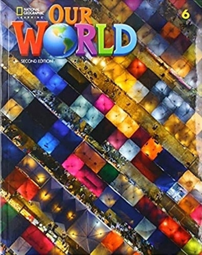 Our World 6 2/es - Combo Split B - Student's Book + Access 