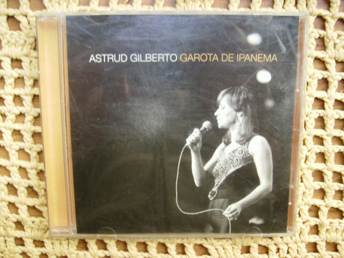 Astrud Gilberto / Garota De Ipanema - Cd Original