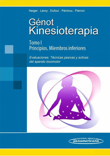 Kinesioterapia. I Principios / Ii Miembros Inferiores. Ev...