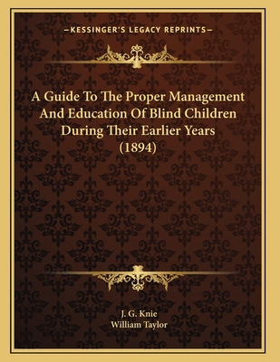 Libro A Guide To The Proper Management And Education Of B...