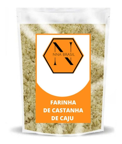 Farinha De Castanha De Caju 1kg - Nna Brasil