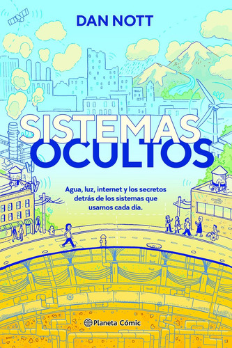 Sistemas Ocultos, De Noot, Dan. Editorial Planeta Cómic, Tapa Dura En Español