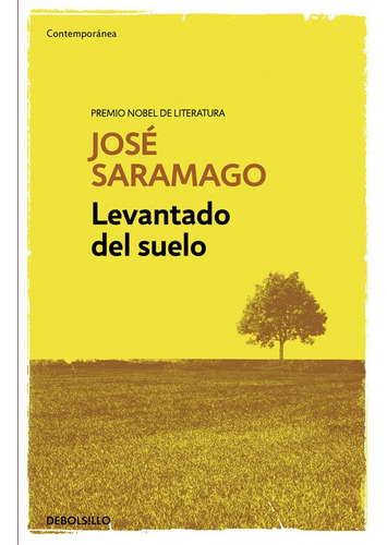 Levantado Del Suelo - Saramago,jose