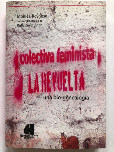 Colectiva Feminista La Revuelta Mónica Reynoso