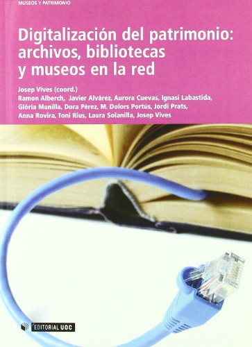 Libro Digitalizacion Del Patrimonio Archivos  De Solanilla L