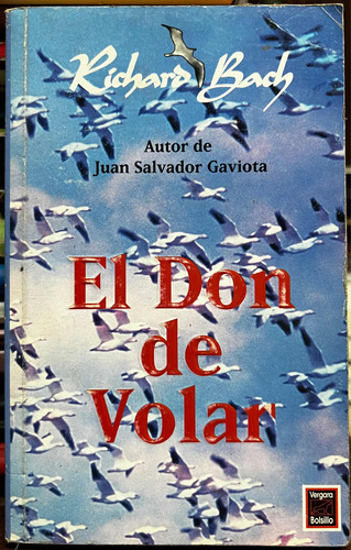 El Don De Volar - Richard Bach Vergara