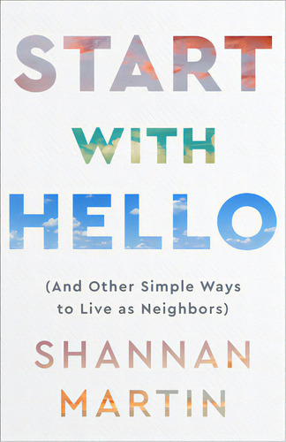 Start With Hello, De Martin, Shannan. Editorial Revel Fleming H, Tapa Dura En Inglés