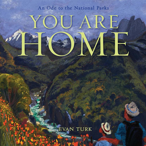 Libro You Are Home: An Ode To The National Parks Nuevo