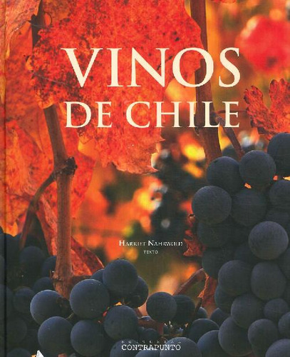 Libro Vinos De Chile De Harriet Nahrwold