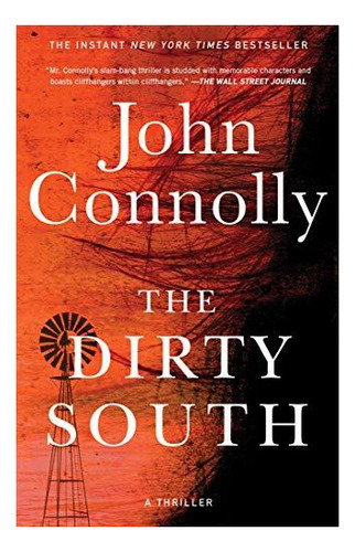 The Dirty South: A Thrillervolume 18 - (libro En Inglés)