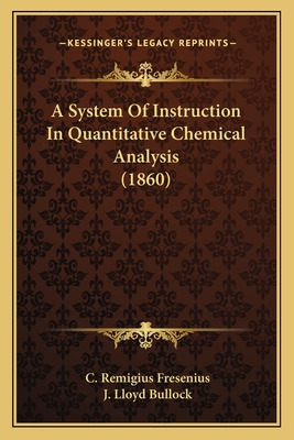 Libro A System Of Instruction In Quantitative Chemical An...