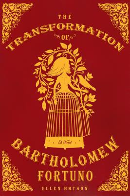 Libro The Transformation Of Bartholomew Fortuno - Bryson,...