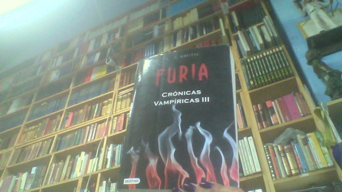 Furia  Cronicas Vampiricas Iii