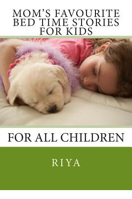 Libro Mom's Favourite Bed Time Stories For Kids: For All ...
