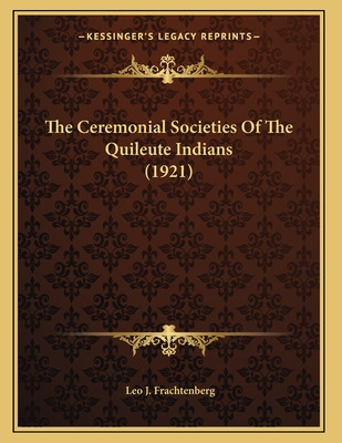 Libro The Ceremonial Societies Of The Quileute Indians (1...