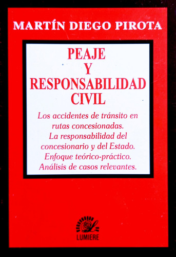 Peaje Y Responsabilidad Civil - M. Pirota Firmado G. Laura