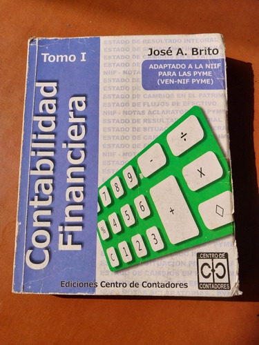 Libro Contabilidad Financiera Tomo 1. José Brito