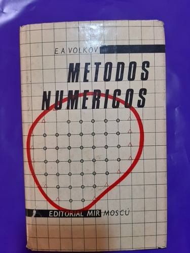 Métodos  Numéricos. E. A. Volkov