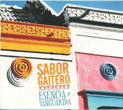 Cd - Sabor Gaitero / Esencia Y Vanguardia
