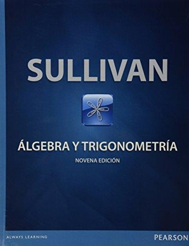 Algebra Y Trigonometria Sullivan 9ª Ed