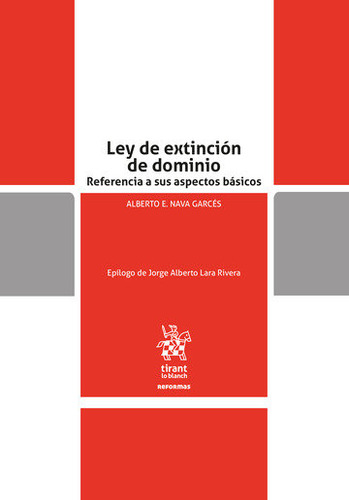 Libro Ley De Extinciã³n De Dominio - Nava Garcã©s, Alberto