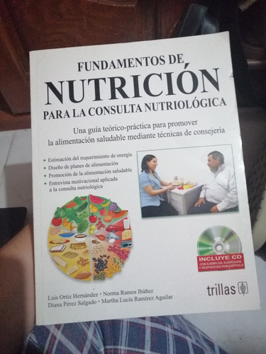 Fundamentos De Nutrición Para La Consulta Nutriologica