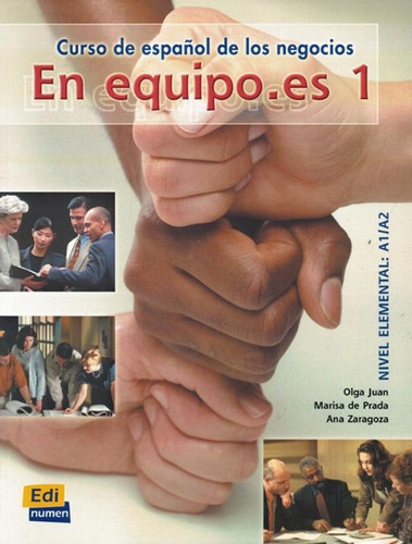 En equipo.Es - Libro del alumno 1, de Juan, Olga. Editora Distribuidores Associados De Livros S.A., capa mole em español, 2002