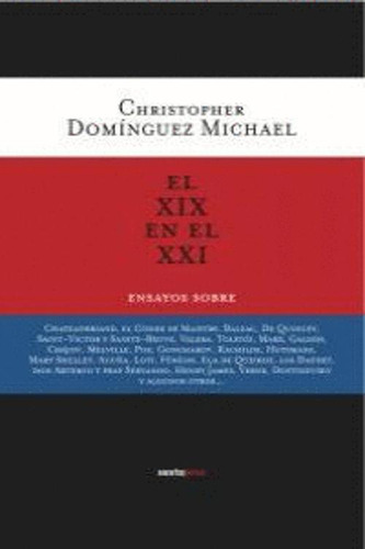 Libro El Xix En El Xxi. Ensayos Sobre...