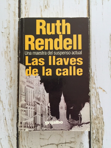 Las Llaves De La Calle / Ruth Rendell