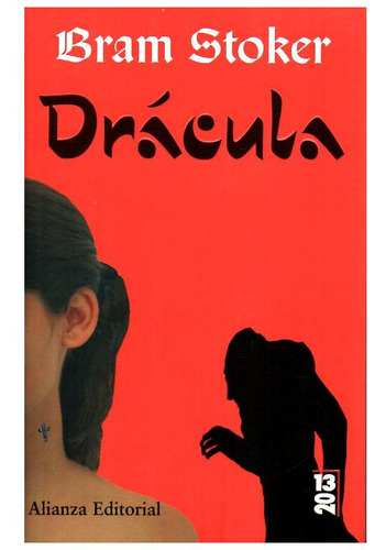 Drácula, De Bram Stoker. Editorial Alianza Espaa En Español