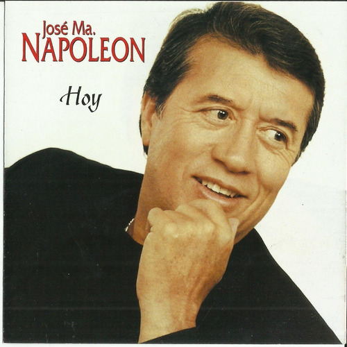 José Maria Napoleón - Hoy / Musica / Cd Nuevo