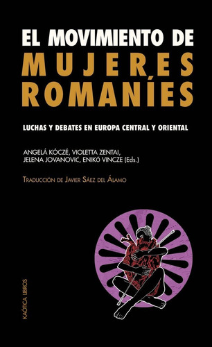 Libro El Movimiento De Mujeres Romanã­es - Vv., Aa.
