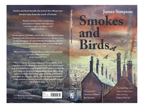 Smokes And Birds (paperback) - James Simpson. Ew02