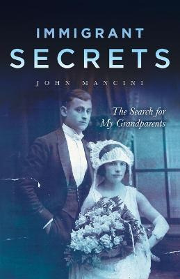 Libro Immigrant Secrets : The Search For My Grandparents ...