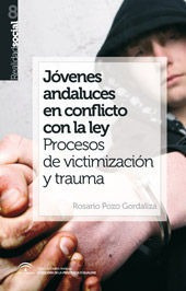 Jovenes Andaluces En Conflicto Con La Ley - Rosario Pozo