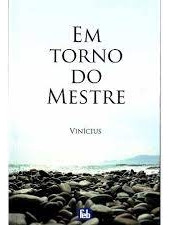 Livro Em Torno Do Mestre - Vinícius [2015]