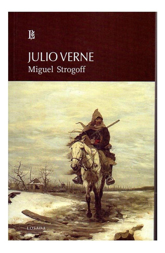 Libro Miguel Strogoff - Verne,julio