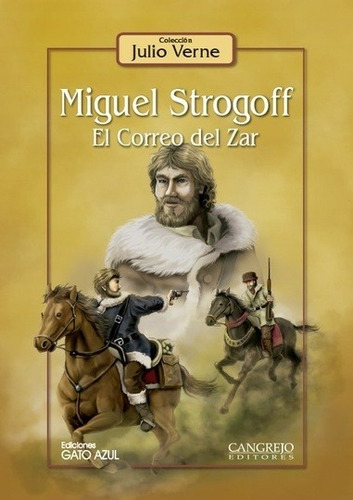 Miguel Strogoff - Td, Julio Verne, Cangrejo