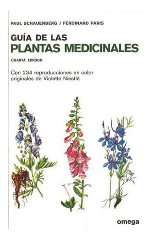 Guia De Las Plantas Medicinales, De Schauenberg. Editorial Omega, Tapa Dura En Español