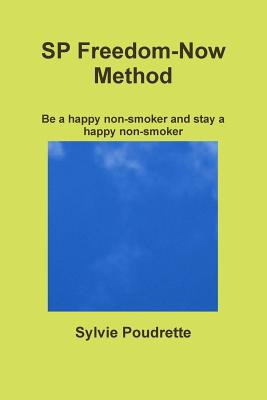 Libro Sp Freedom-now Method Be A Happy Non-smoker And Sta...