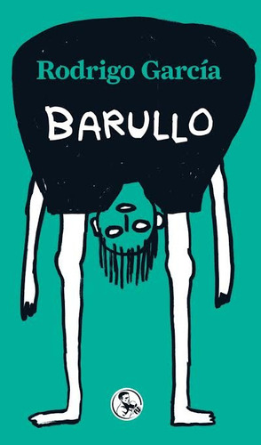 Barullo - Rodrigo García