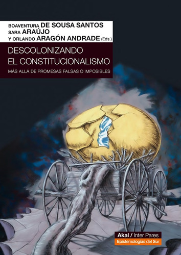 Descolonizando El Constitucionalismo - Boaventura De Sousa S