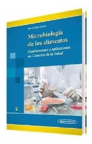Libro - Urzúa Microbiología De Los Alimentos Fundamentos Y 